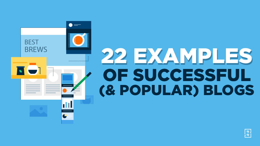 23 Top Successful Blog Examples to Inspire You in 2026